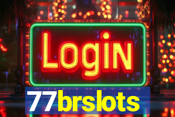 77brslots