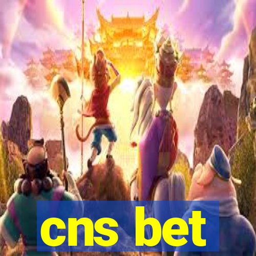 cns bet