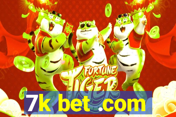 7k bet .com