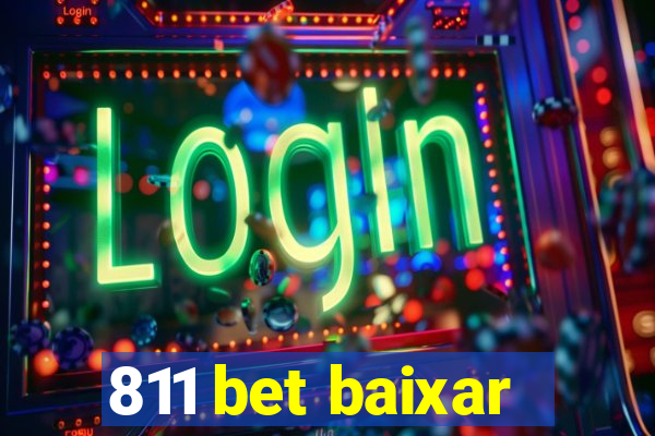 811 bet baixar