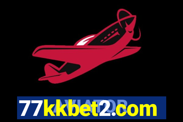 77kkbet2.com