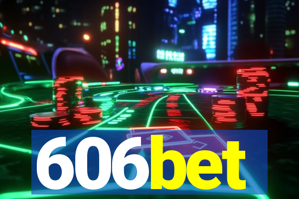 606bet