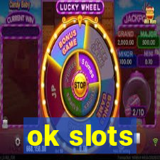 ok slots