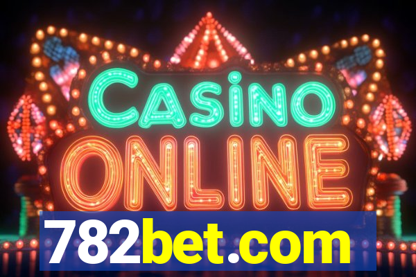 782bet.com