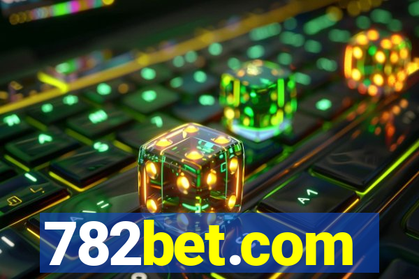 782bet.com