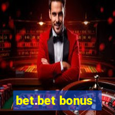 bet.bet bonus