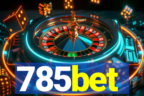 785bet