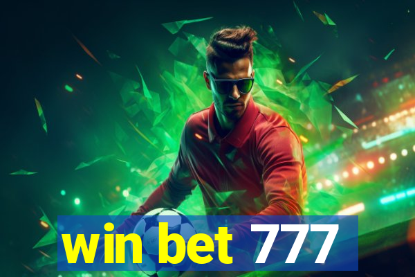 win bet 777