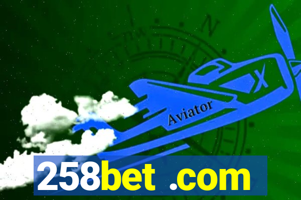 258bet .com