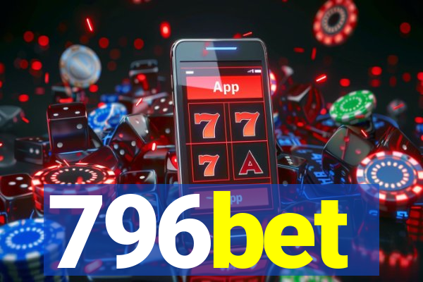 796bet