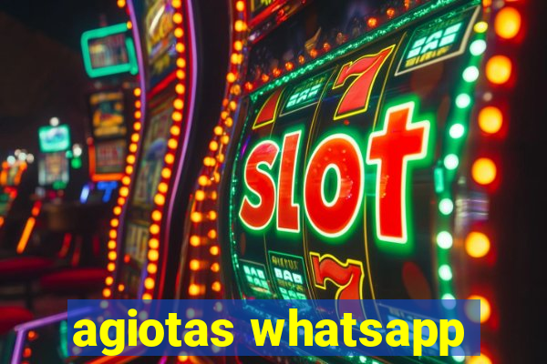 agiotas whatsapp