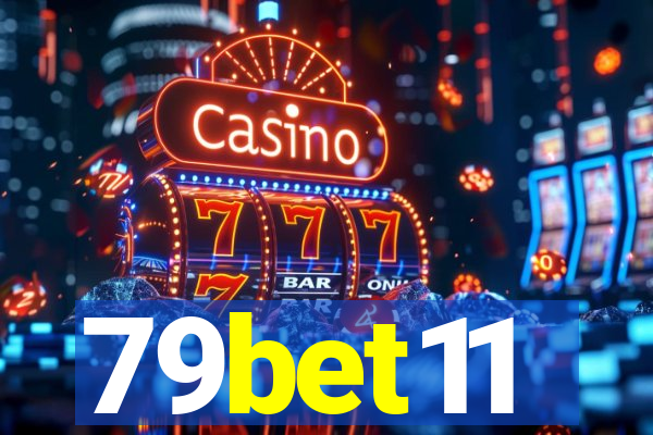 79bet11