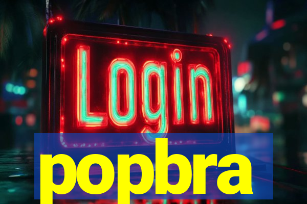 popbra