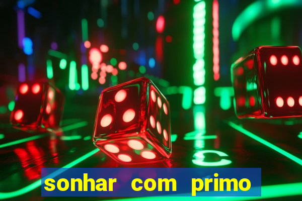 sonhar com primo livro dos sonhos