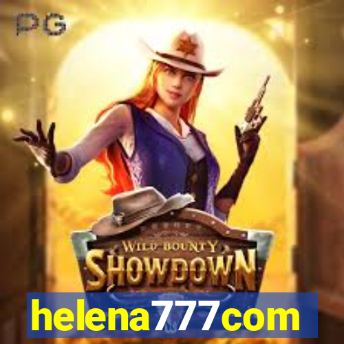 helena777com