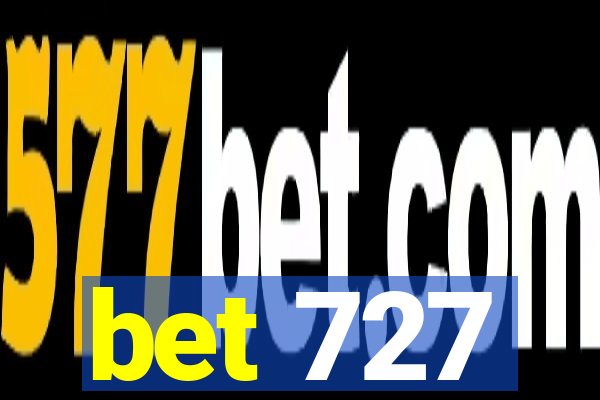 bet 727