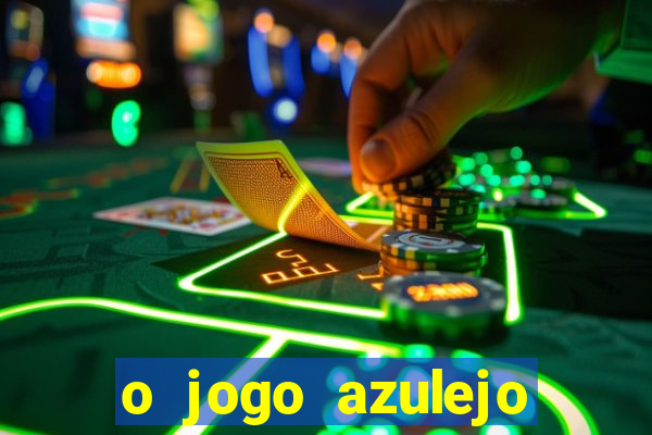 o jogo azulejo triplo do oceano paga mesmo