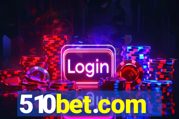 510bet.com