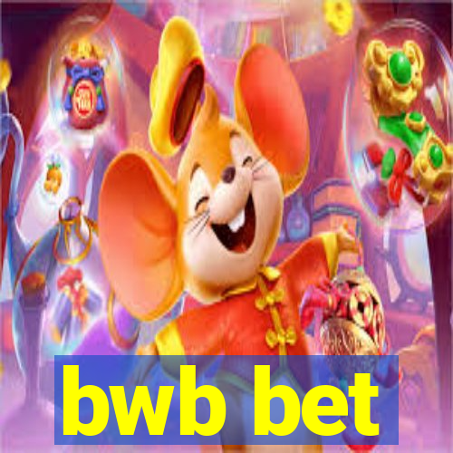 bwb bet