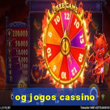 og jogos cassino