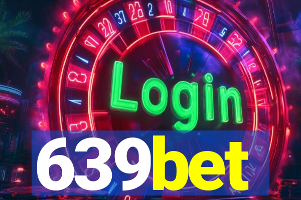 639bet