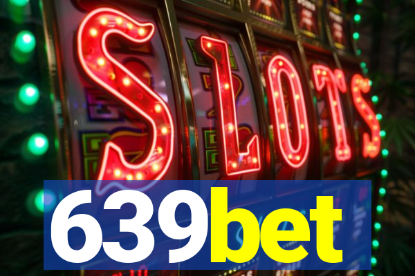 639bet