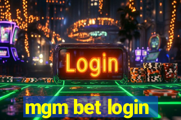 mgm bet login