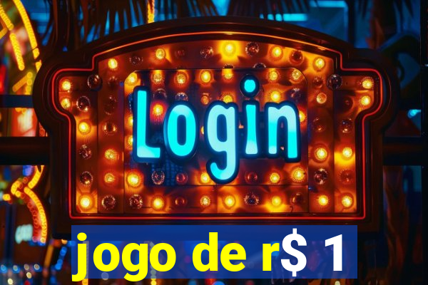 jogo de r$ 1