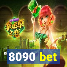 8090 bet