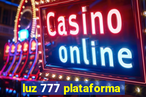 luz 777 plataforma