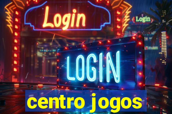 centro jogos