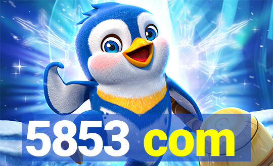 5853 com