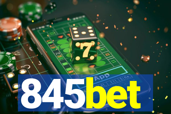 845bet