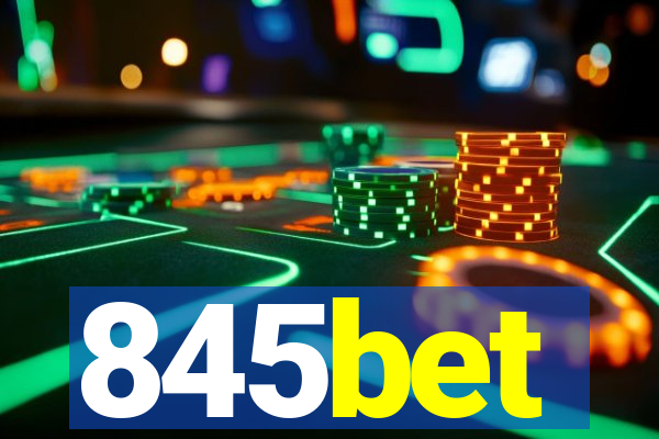 845bet