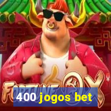 400 jogos bet