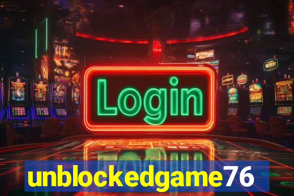 unblockedgame76