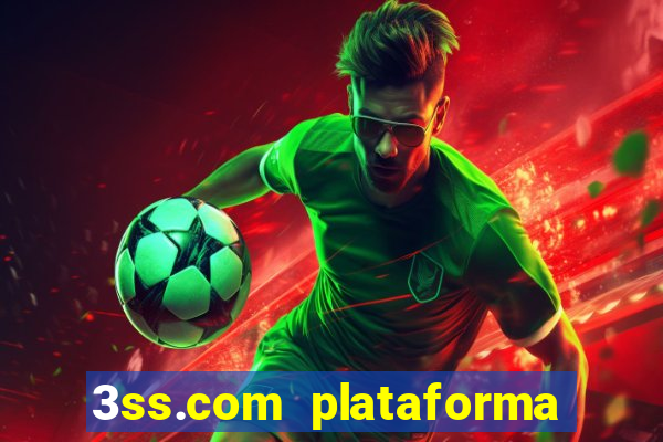 3ss.com plataforma de jogos