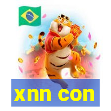 xnn con