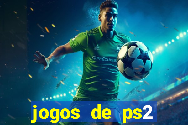 jogos de ps2 formato iso