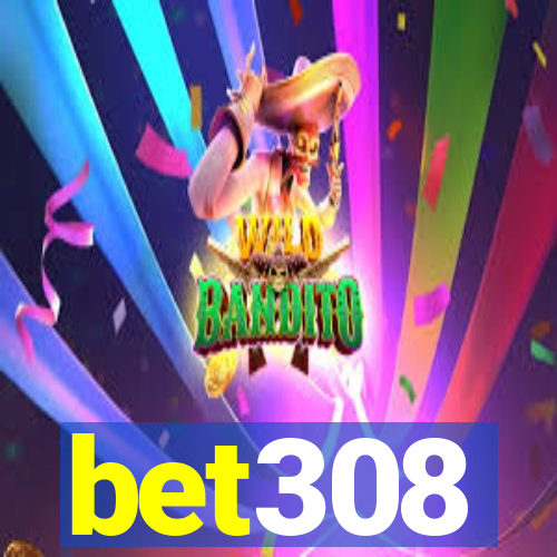 bet308