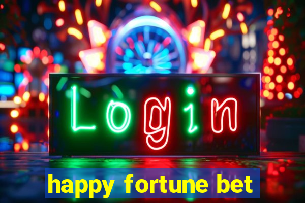 happy fortune bet