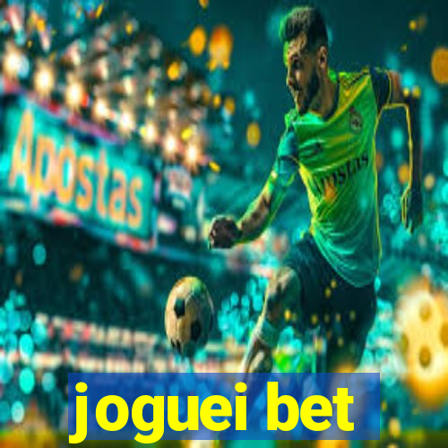 joguei bet