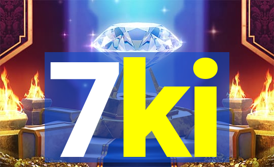 7ki