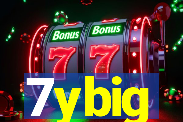 7ybig