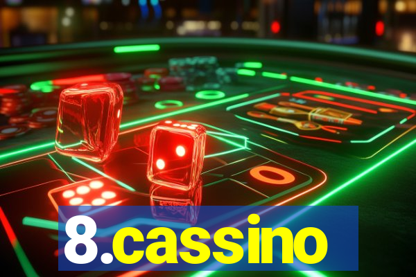 8.cassino