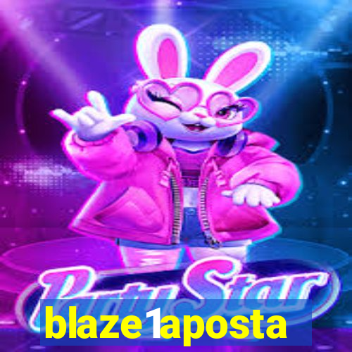 blaze1aposta