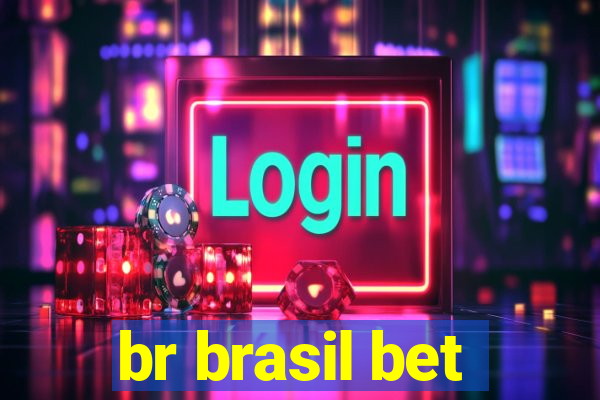 br brasil bet