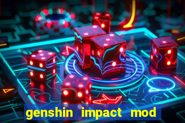 genshin impact mod menu 2024