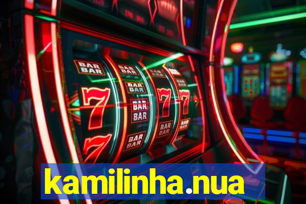 kamilinha.nua