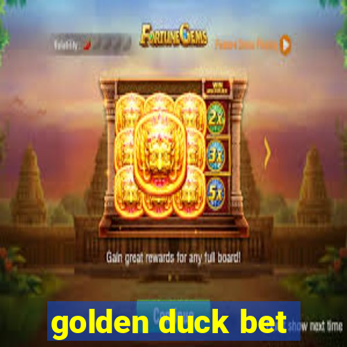 golden duck bet